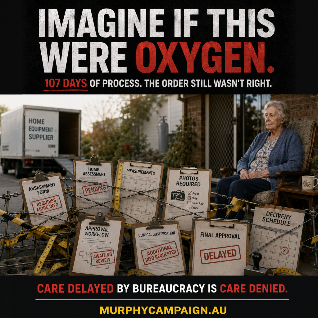 Imagine if this were oxygen. 107 days of process. The order still wasn't right. An elderly woman waits outside her home surrounded by clipboards showing assessment, approval and delivery forms wrapped in warning tape, beside a home equipment supplier truck. Care delayed by bureaucracy is care denied.